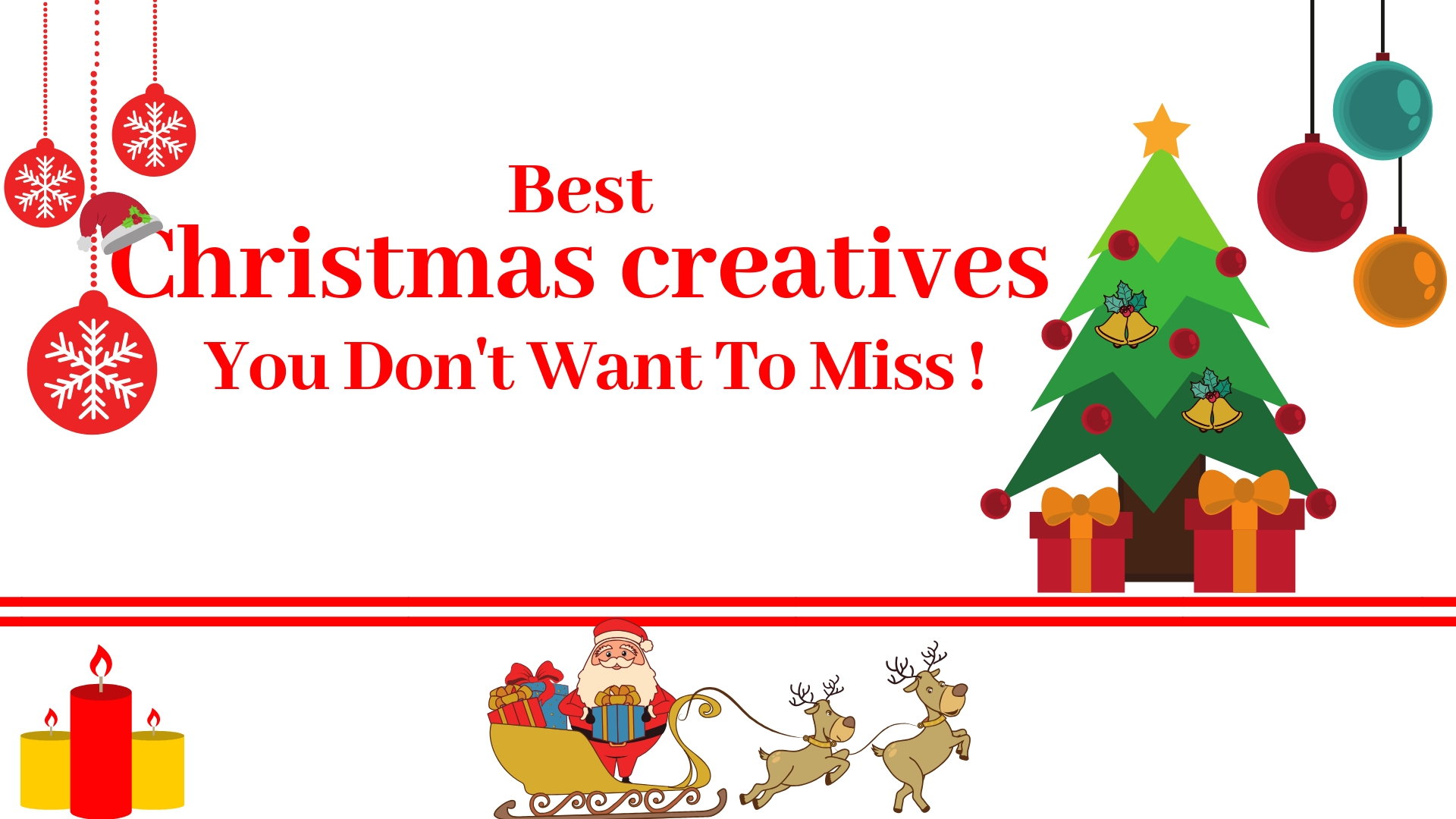 Best Christmas Creatives You Don’t Want To Miss!