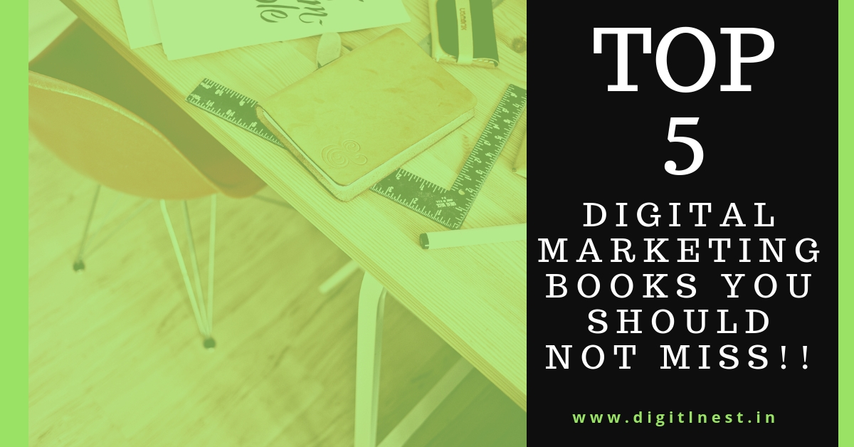 Top 5 Digital Marketing Books you should not miss