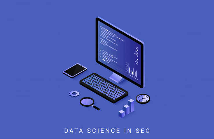 How and When Can Data Science be Used in SEO?